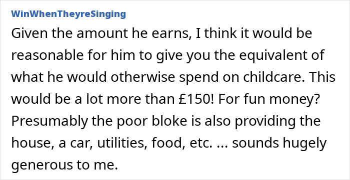 Woman On A 12-Month Hiatus From Work, Expects More Money Than The £150/Week That Husband Gives