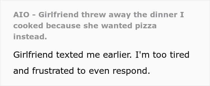 Man Cooks Food For GF But She Throws It Away, He Has Enough And Dumps Her