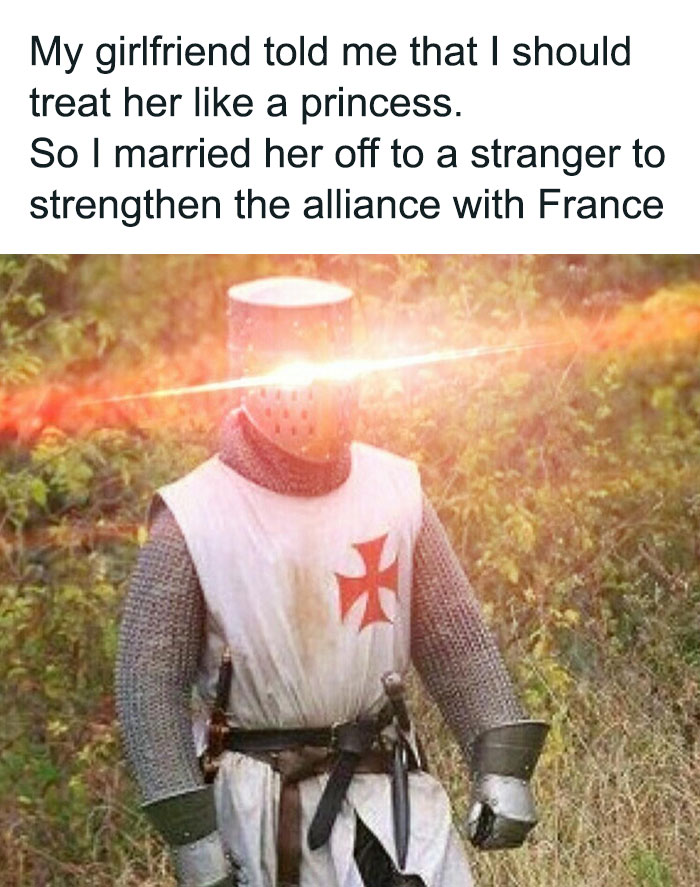 50 Of The Funniest Memes That Explain The Middle Ages In A Way That Books Probably Never Will