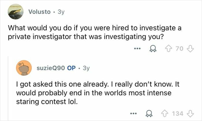 77 Answers From Private Investigators That Give A Real Glimpse Into Their Profession