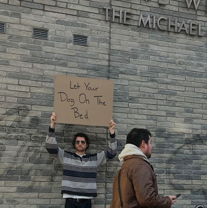 58 Times “Dude With The Sign” Wrote Down What Everyone Is Thinking But Not Saying Out Loud (New Pics)