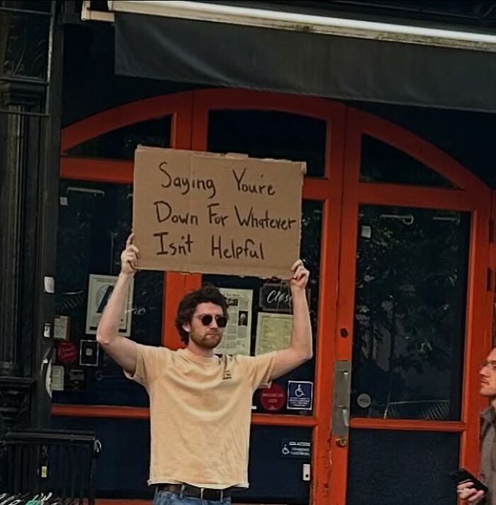 58 Times “Dude With The Sign” Wrote Down What Everyone Is Thinking But Not Saying Out Loud (New Pics)