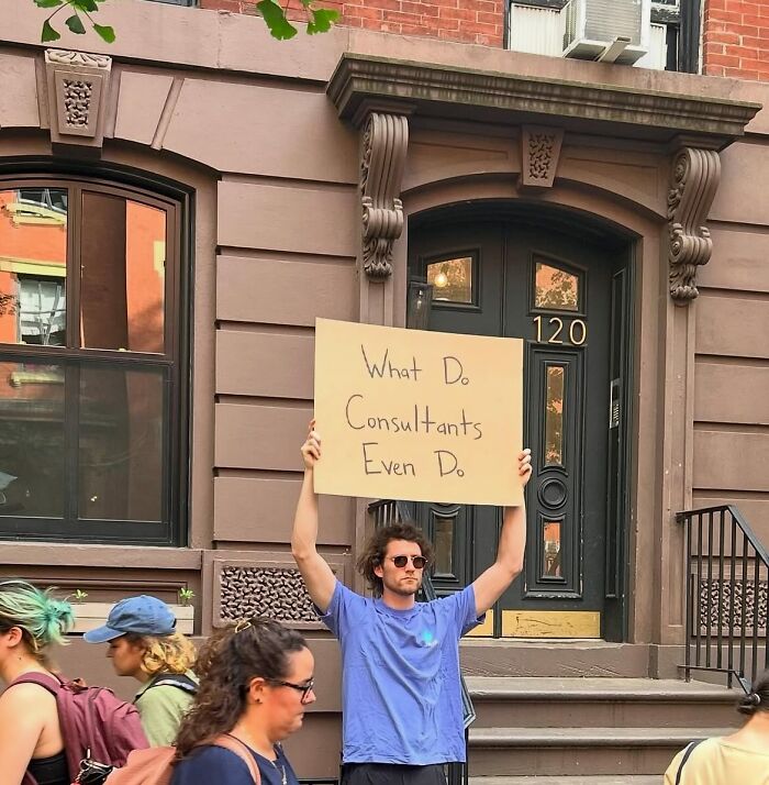 58 Times “Dude With The Sign” Wrote Down What Everyone Is Thinking But Not Saying Out Loud (New Pics)