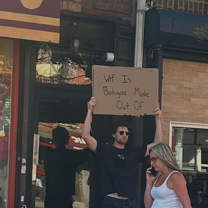 58 Times “Dude With The Sign” Wrote Down What Everyone Is Thinking But Not Saying Out Loud (New Pics)