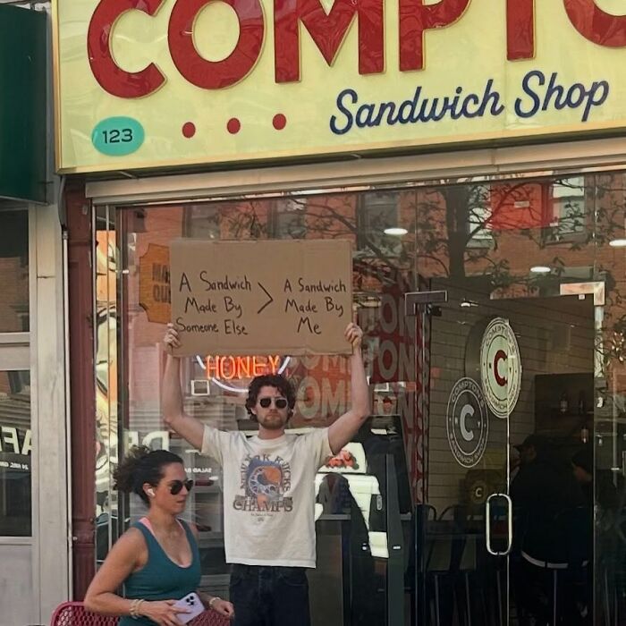 58 Times “Dude With The Sign” Wrote Down What Everyone Is Thinking But Not Saying Out Loud (New Pics)