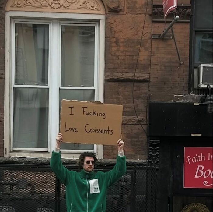 58 Times “Dude With The Sign” Wrote Down What Everyone Is Thinking But Not Saying Out Loud (New Pics)