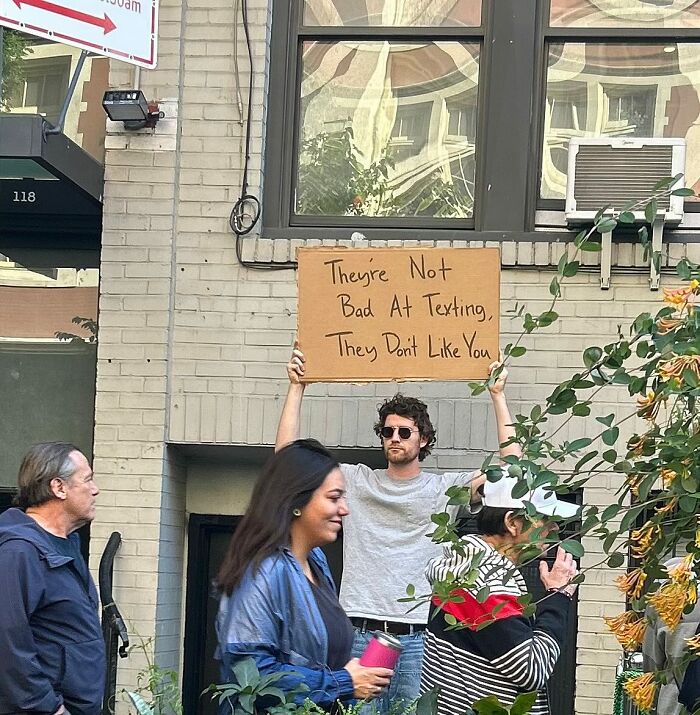 58 Times “Dude With The Sign” Wrote Down What Everyone Is Thinking But Not Saying Out Loud (New Pics)