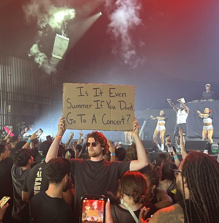 58 Times “Dude With The Sign” Wrote Down What Everyone Is Thinking But Not Saying Out Loud (New Pics)