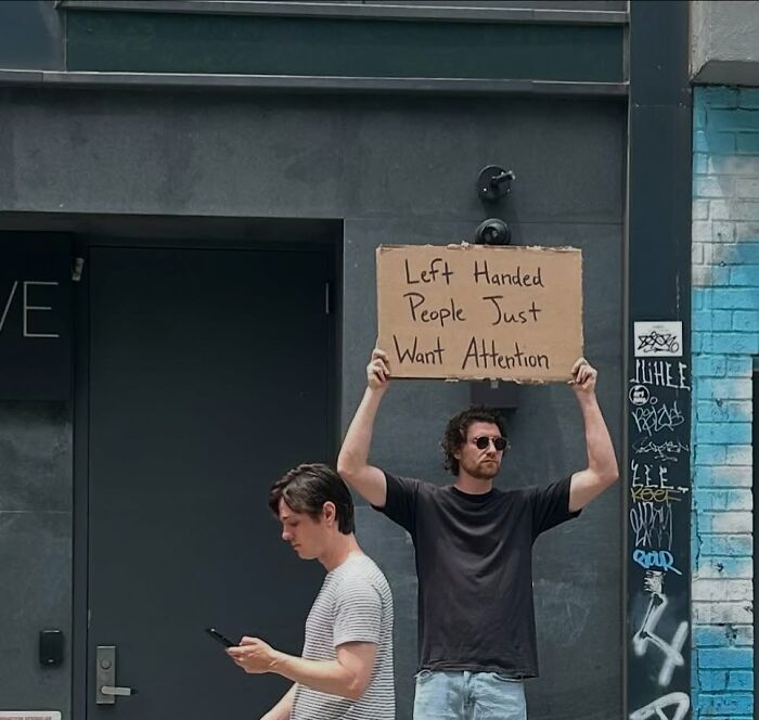 58 Times “Dude With The Sign” Wrote Down What Everyone Is Thinking But Not Saying Out Loud (New Pics)