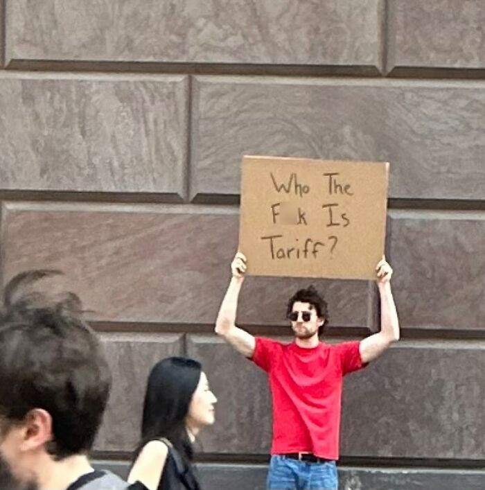 58 Times “Dude With The Sign” Wrote Down What Everyone Is Thinking But Not Saying Out Loud (New Pics)
