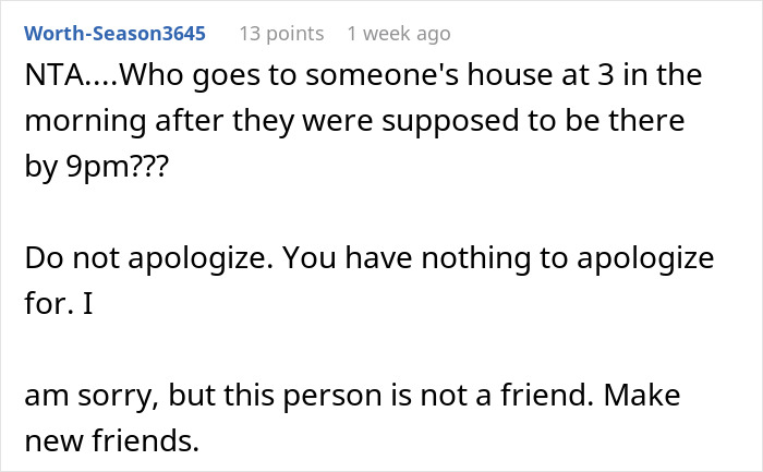 “AITA For Refusing To Let My Friend Into My House After She Was Over 6 Hours Late?”