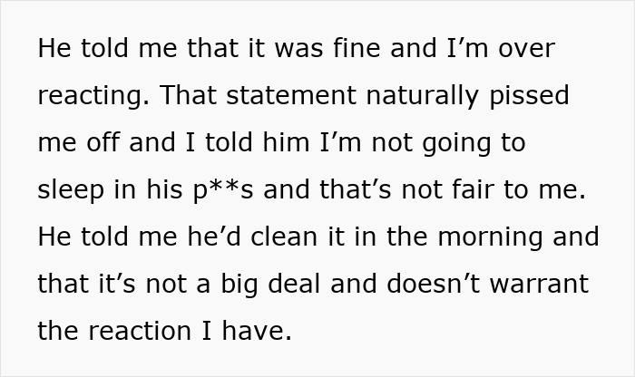 “Boyfriend Peed The Bed And Is Mad At Me For My Response”