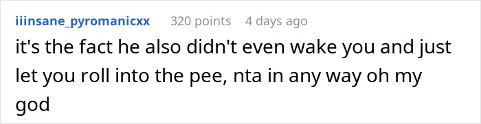 “Boyfriend Peed The Bed And Is Mad At Me For My Response”