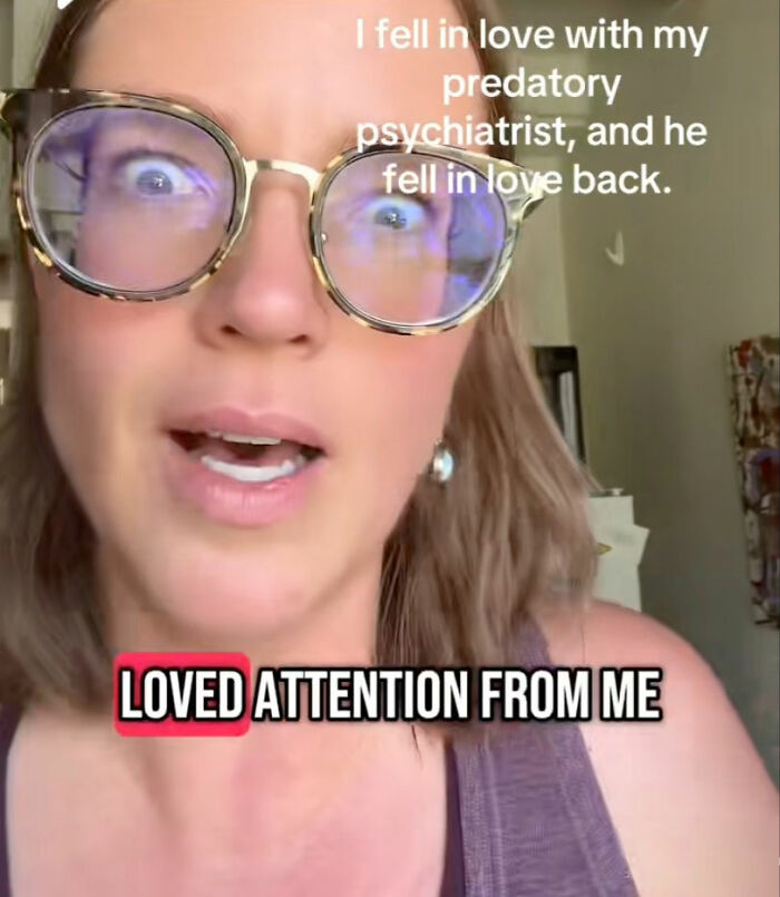 Woman &#8220;Obsessed&#8221; With Her Therapist Tries To Paint Him As The Bad Guy