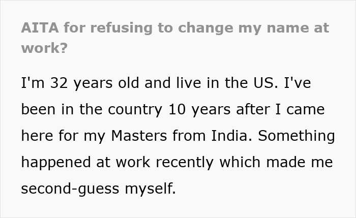 Immigrant Employee Rejects Manager’s Request To Use &#8220;American Name&#8221; To Please Client