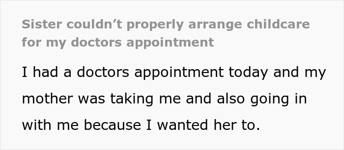 18YO Too Angry To Speak When Niece Ruins His Doctor’s Appointment Because Mom Takes Her With Them
