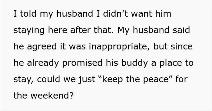 Wife Refuses To Let Husband’s Friend Stay After He Makes Unwelcome Comment About Her Looks