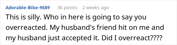 Wife Refuses To Let Husband’s Friend Stay After He Makes Unwelcome Comment About Her Looks