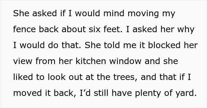Homeowner Laughs In Entitled Neighbor’s Face After She Asks Them To Move Their Fence For Her View