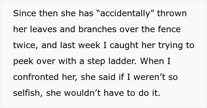 Homeowner Laughs In Entitled Neighbor’s Face After She Asks Them To Move Their Fence For Her View
