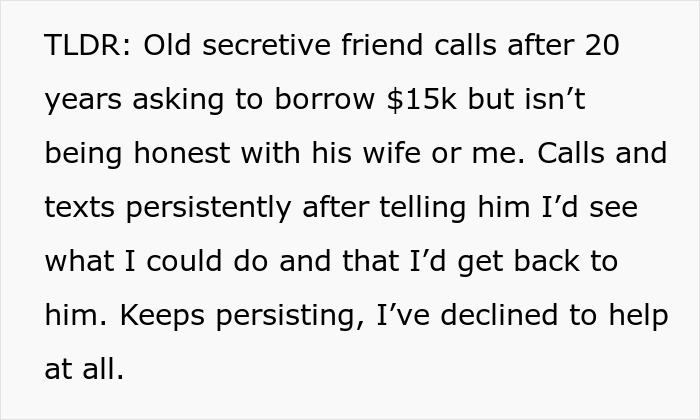 Friend From Decades Ago Comes Up Begging For $15k, Won’t Take No For An Answer