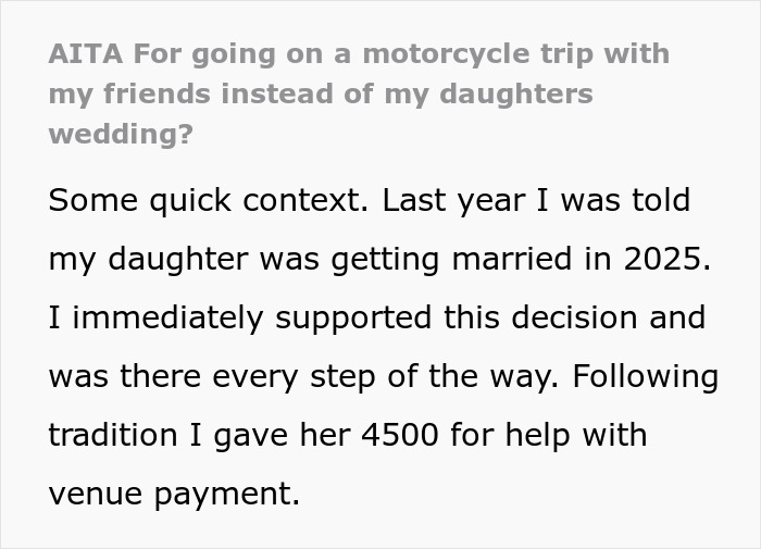 “[Am I The Jerk] For Going On A Motorcycle Trip With My Friends Instead Of My Daughter’s Wedding?”