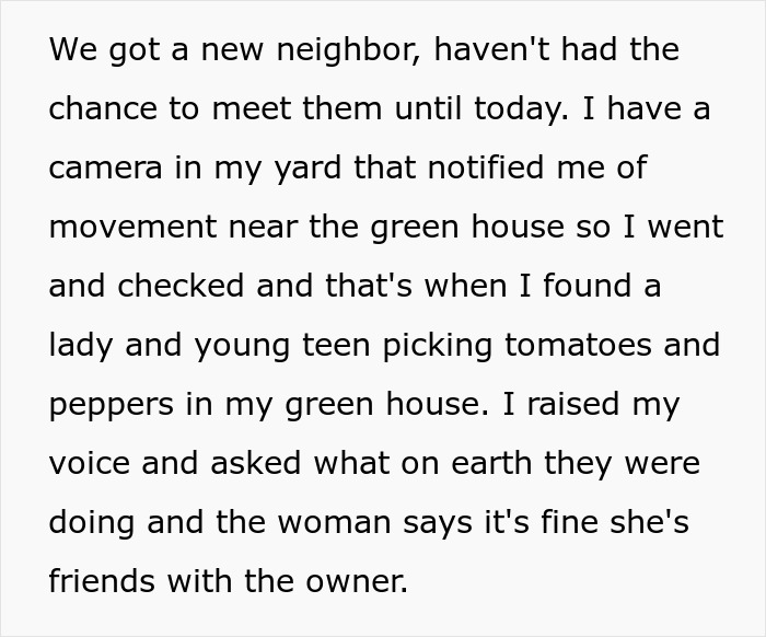 New Neighbor Steals Vegetables From This Man’s Greenhouse, He Ends Up Getting The Police Involved