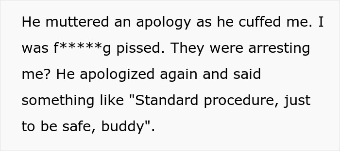 Man Has Not A Crumb Of Patience Or Empathy Left For His Wife Who Got Him Thrown In Jail