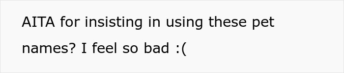 “AITA For Insisting On Using A Supposedly Offensive Pet Name For My Husband?”