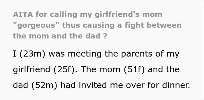 Man’s Compliment To GF&#8217;s Mom Sparks Fight Between Parents, GF Calls His Behavior Inappropriate