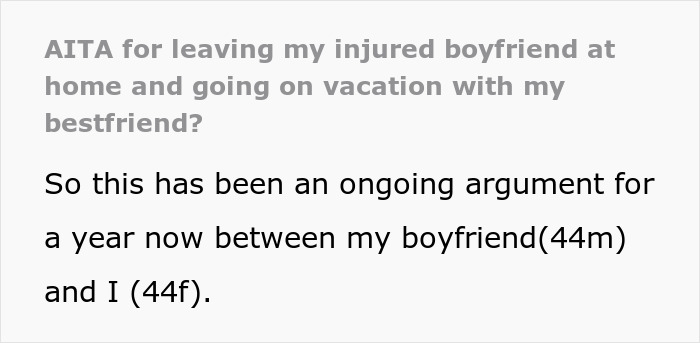 Boyfriend Throws Tantrum After GF Leaves On Vacation Despite His Injury