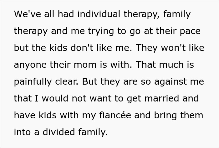 Man Tries To Win Over Fiancee’s Kids For 6 Years, Gives Up And Wants To Break Up