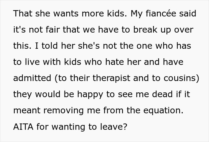 Man Tries To Win Over Fiancee’s Kids For 6 Years, Gives Up And Wants To Break Up
