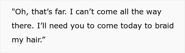 MIL Acts Like Future DIL Is Her Personal Hairstylist, Refuses To Believe She Won’t Work For Free
