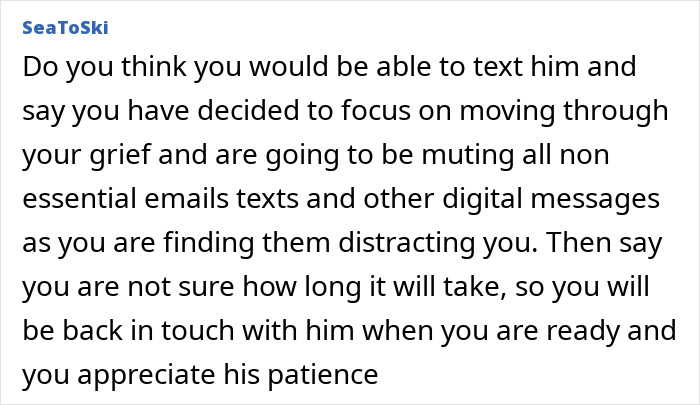 Widow Dealing With Hubby&#8217;s Loss Asks Friend To Give Her Space, He Just Bombards Her With Texts