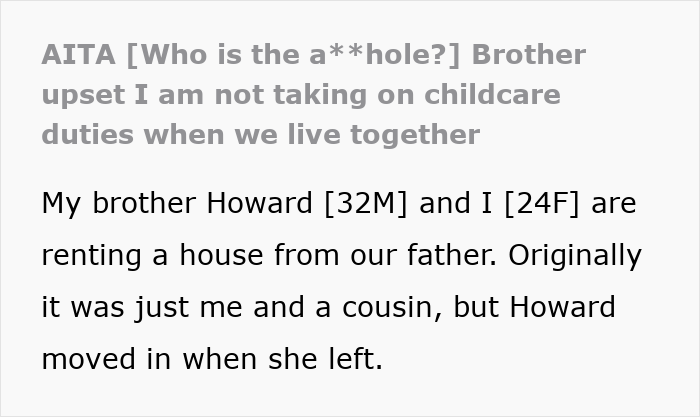 &#8220;AITA? Brother Upset I Am Not Taking On Childcare Duties When We Live Together&#8221;