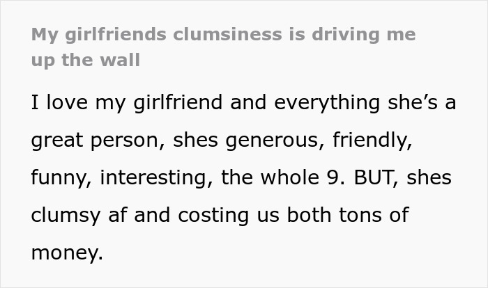Guy Is At His Breaking Point With Clumsy Girlfriend Who Keeps Destroying His Stuff
