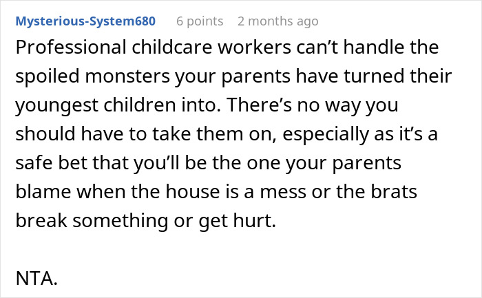 Guy Refuses To Babysit His Siblings After Years Of Being Treated Like A Stranger
