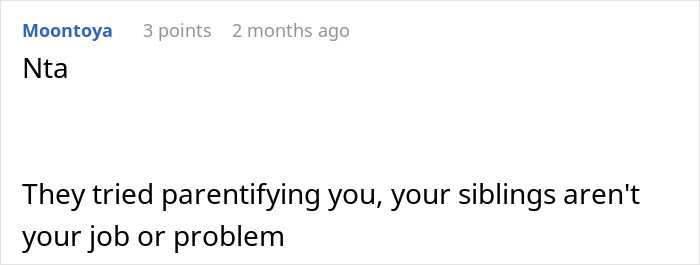 Guy Refuses To Babysit His Siblings After Years Of Being Treated Like A Stranger