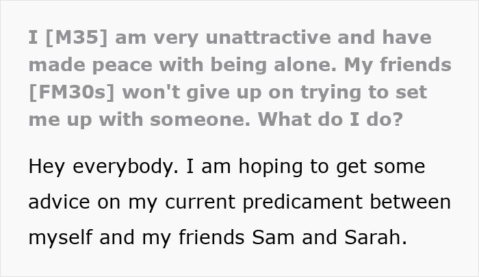 Self-Proclaimed “Unattractive” Man Vents How He&#8217;s Forced By Friends To Date, Update Shocks Everyone