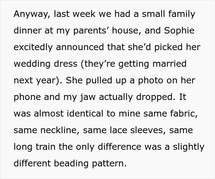 &#8220;AITA For Telling My Brother&#8217;s Fiancée She Can&#8217;t Wear A Dress That Looks Just Like Mine?&#8221;