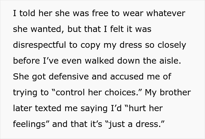 &#8220;AITA For Telling My Brother&#8217;s Fiancée She Can&#8217;t Wear A Dress That Looks Just Like Mine?&#8221;