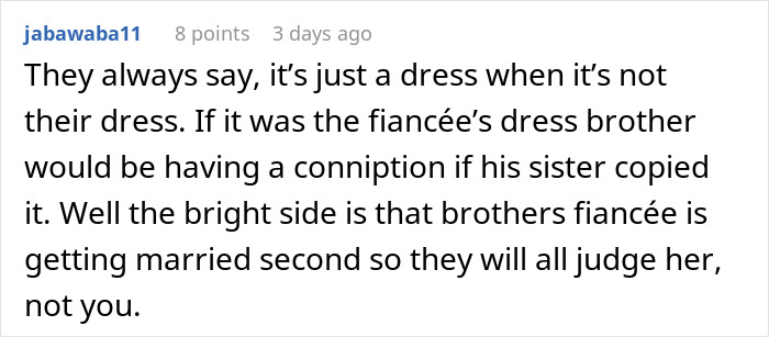&#8220;AITA For Telling My Brother&#8217;s Fiancée She Can&#8217;t Wear A Dress That Looks Just Like Mine?&#8221;