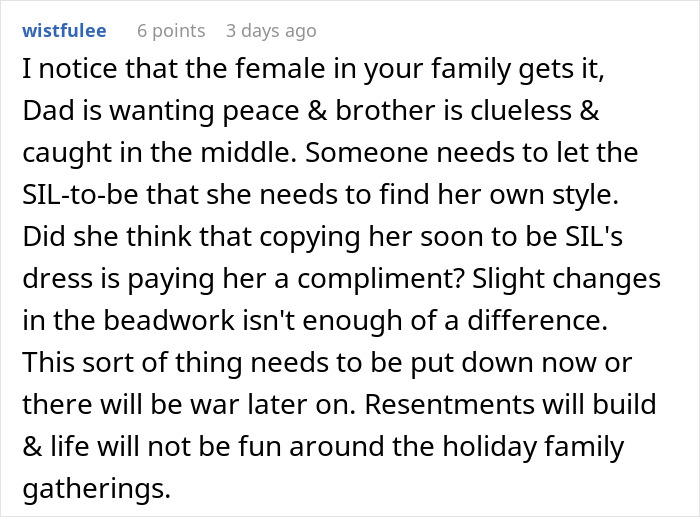 &#8220;AITA For Telling My Brother&#8217;s Fiancée She Can&#8217;t Wear A Dress That Looks Just Like Mine?&#8221;