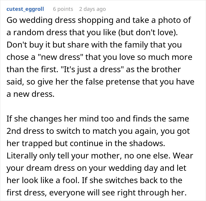 &#8220;AITA For Telling My Brother&#8217;s Fiancée She Can&#8217;t Wear A Dress That Looks Just Like Mine?&#8221;
