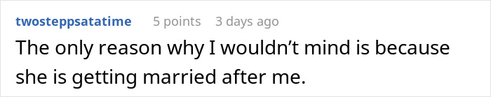 &#8220;AITA For Telling My Brother&#8217;s Fiancée She Can&#8217;t Wear A Dress That Looks Just Like Mine?&#8221;