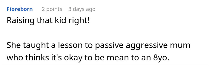 Mom Watches Daughter Handle Passive-Aggressive Adult With Pure Grace