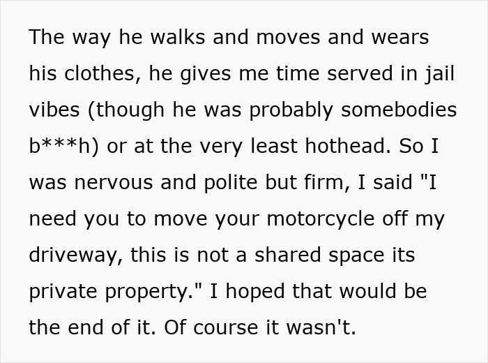 Woman Finds Out Why Jerk Neighbor Keeps Using Her Driveway And Realizes She Needs To Take Action