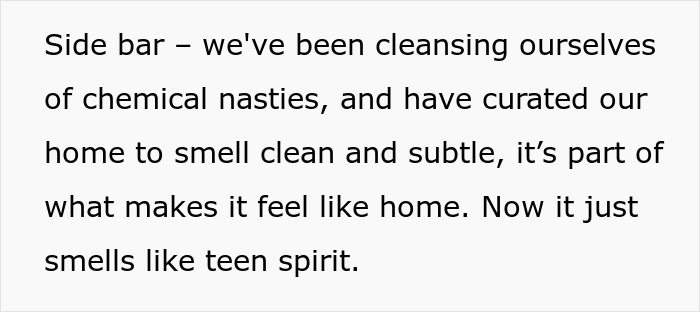 Family Hosts Divorcing Friend To Help Her Out, She Repays By Flooding Home With “Nasty” Scents