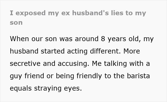 Woman’s Ex-Husband Blames Her For Divorce, Then Flips Out When She Tells The Truth